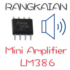 Mini amplifier LM386