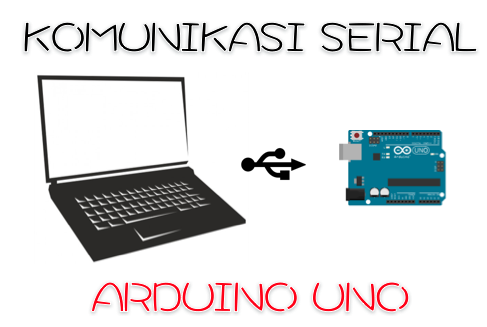komunikasi serial arduino