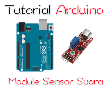 Arduino mengakses sensor suara