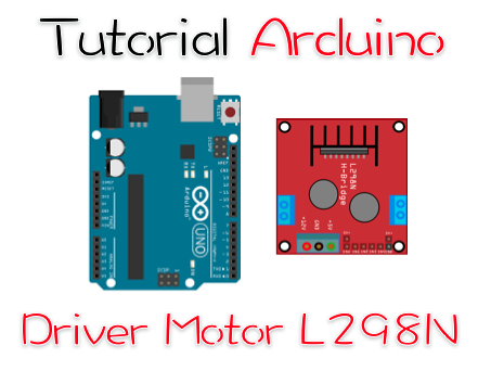 Tutorial Arduino mengakses driver motor L298N
